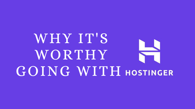 All You Need To Know About Hostinger: Hostinger Overview